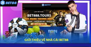 Tìm hiểu về nhà cái Bet88 là gì?